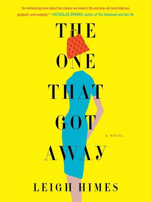 Title details for The One That Got Away by Leigh Himes - Available